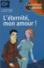 L'Éternité, Mon Amour ! - Preview