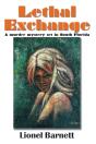 Lethal Exchange - Preview
