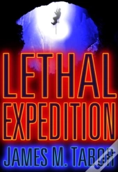 Lethal Expedition (Short Story)