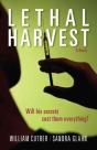 Lethal Harvest Â€“ A Novel - Preview