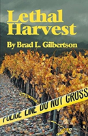 Lethal Harvest - Preview