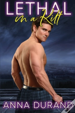 Capa do artigo Lethal In A Kilt