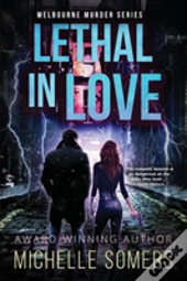 Lethal In Love