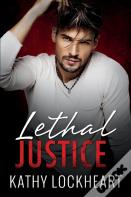 Lethal Justice