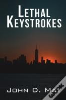 Lethal Keystrokes