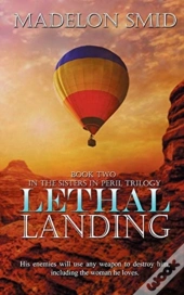 Lethal Landing