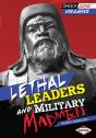Lethal Leaders And Military Madmen - Preview