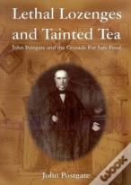 Lethal Lozenges And Tainted Tea