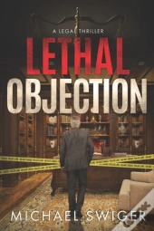 Lethal Objection