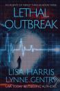 Lethal Outbreak - Preview