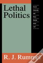 Lethal Politics