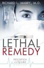 Lethal Remedy - Preview