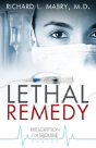 Lethal Remedy - Preview