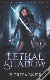 Lethal Shadow