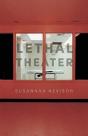 Lethal Theater - Preview
