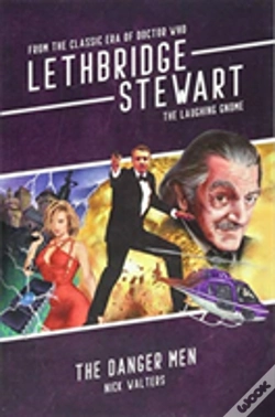Capa do artigo Lethbridge-Stewart: Danger Men