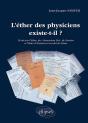 L'Éther Des Physiciens Existe-T-Il ? - Preview