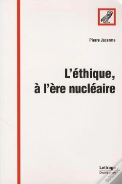 Capa do artigo L'Éthique, À L'Ère Nucléaire