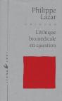 L'Ethique Biomedicale En Question - Preview