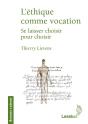 L'Ethique Comme Vocation - Preview
