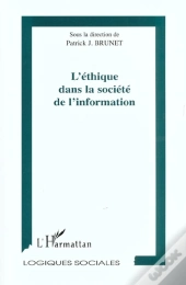 L'Ethique Dans La Societe De L'Information