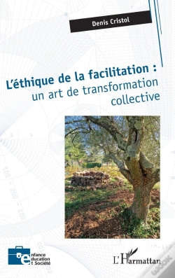 Capa do artigo L'Éthique De La Facilitation : Un Art De Transformation Collective