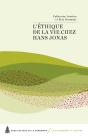 L'Éthique De La Vie Chez Hans Jonas Actes Du Colloque International... - Preview