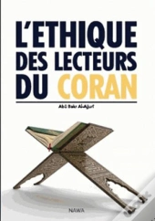 L'Éthique Des Lecteurs Du Coran