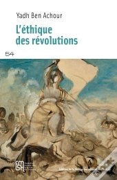 L'Éthique Des Révolutions