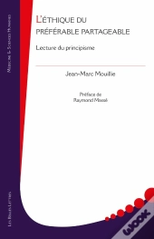 L'Éthique Du Préférable Partageable ; Lecture Du Principisme