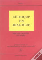 L'Ethique En Dialogue