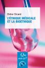 L'Étihque Médicale Et La Bioéthique (5e Édition) - Preview
