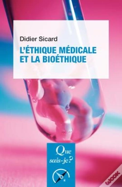 Capa do artigo L'Étihque Médicale Et La Bioéthique (5e Édition)