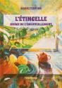 L'Étincelle ; Grâce De L'Émerveillement - Preview