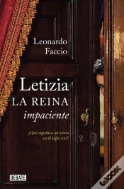 Capa do artigo Letizia. La Reina Impaciente