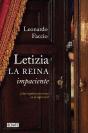 Letizia. La Reina Impaciente - Preview