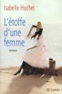 L'Etoffe D'Une Femme - Preview