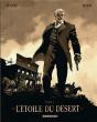 L'Étoile Du Désert Tome 1 - Preview