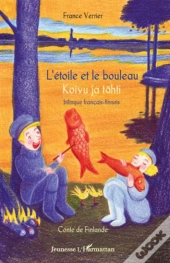 L'Étoile Et Le Bouleau ; Koivu Ja Fahti