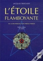 L'Etoile Flamboyante