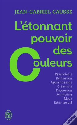 Capa do artigo L'Etonnant Pouvoir Des Couleurs