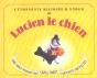 L'Etonnante Histoire D'Amour De Lucien Le Chien - Preview