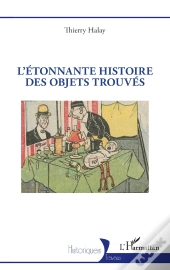 L'Étonnante Histoire Des Objets Trouvés