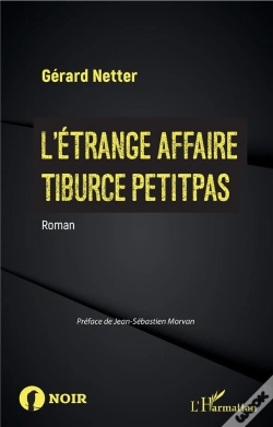 Capa do artigo L'Étrange Affaire Tiburce Petitpas
