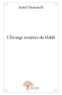L'Etrange Aventure Du Habib - Preview
