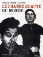 L'Étrange Beauté Du Monde - Preview