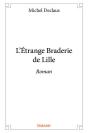 L'Etrange Braderie De Lille - Preview