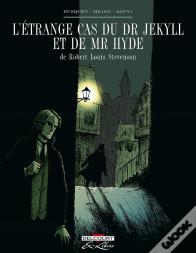 L'Étrange Cas Du Dr Jekyll Et De Mr Hyde : Intégrale Tomes 1 Et 2