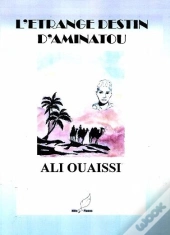 L'Étrange Destin D'Aminatou