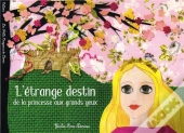 L'Etrange Destin De La Princesse Aux Grands Yeux